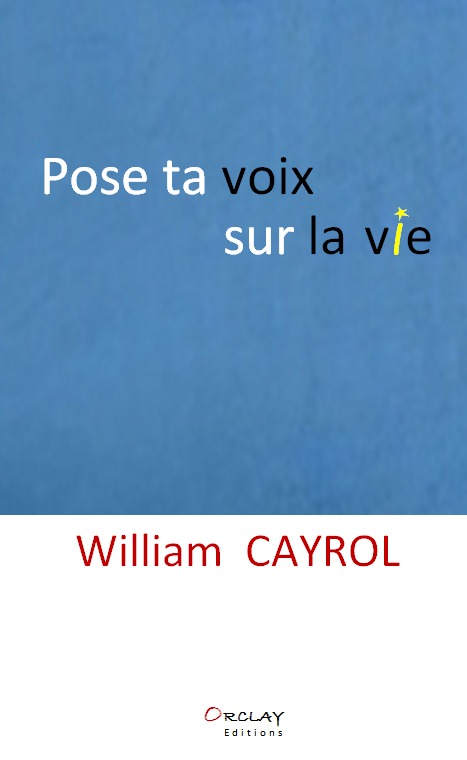 Pose ta voix sur la vie