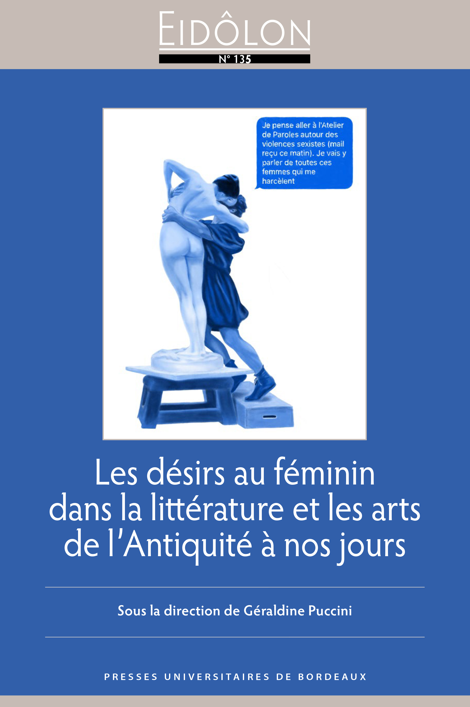 Les désirs au féminin dans la littérature et les arts de l’Antiquité à nos jours