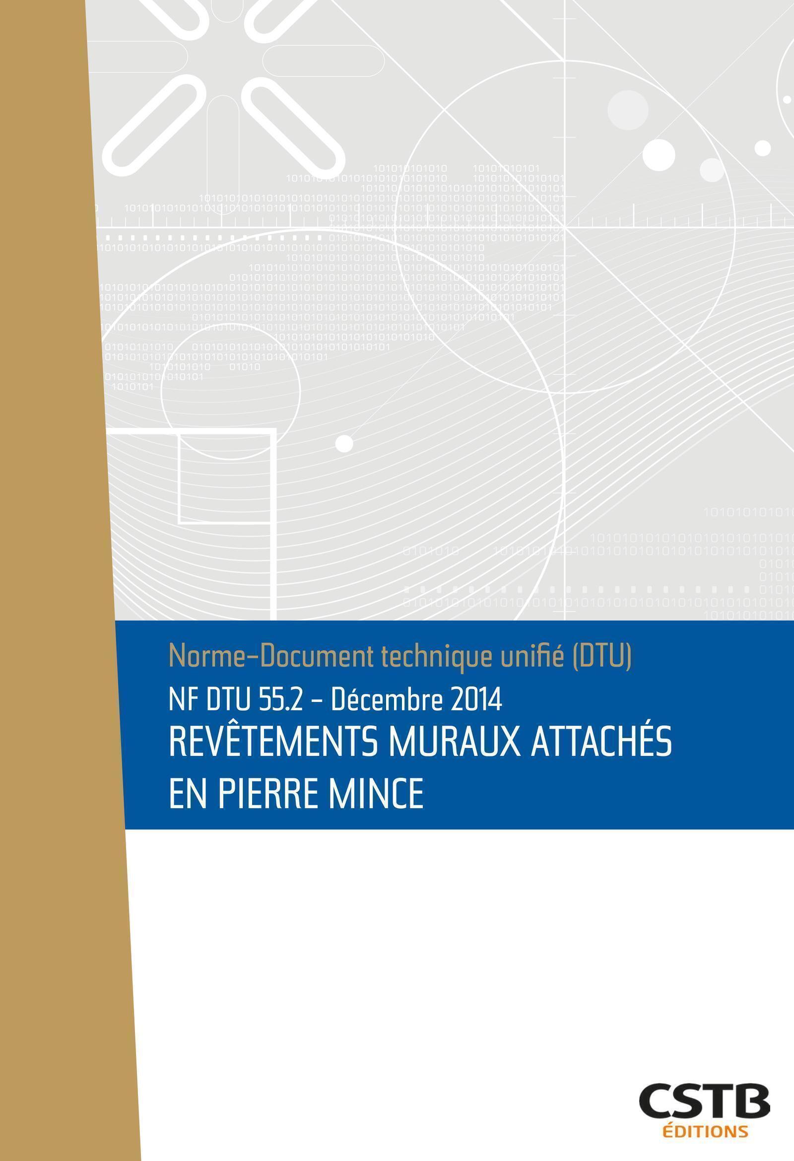 NF DTU 55.2 Revêtements muraux attachés en pierre mince