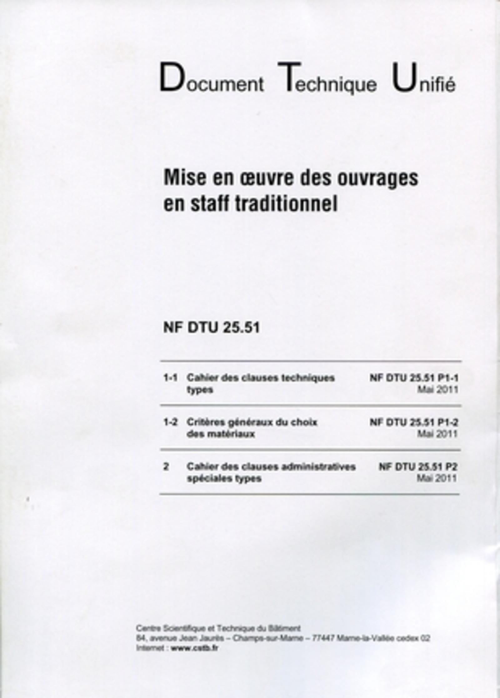 NF DTU 25.51 MISE EN OEUVRE DES OUVRAGES EN STAFF TRADITIONNEL