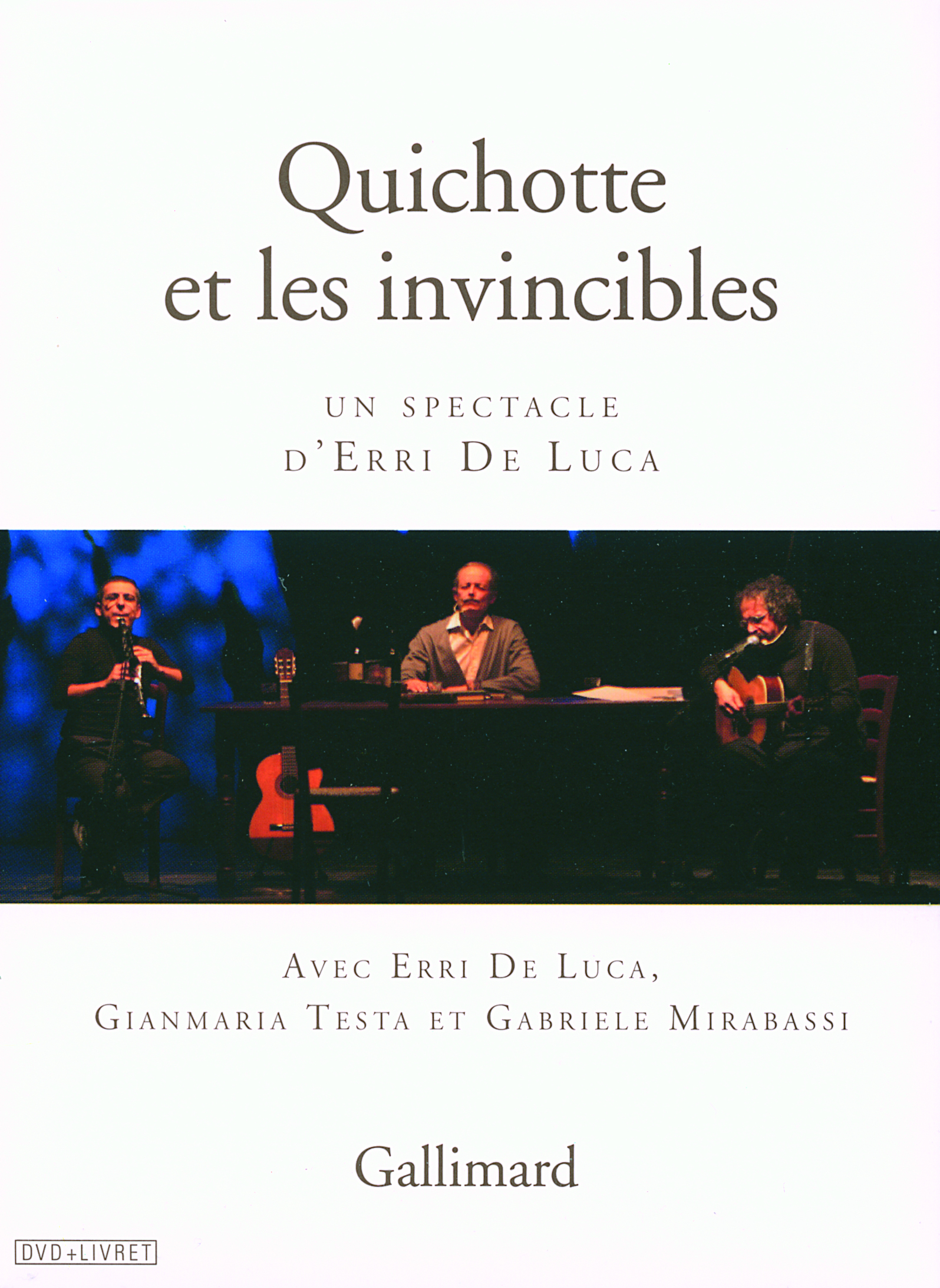 Quichotte et les invincibles