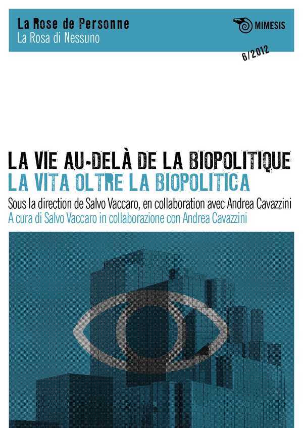 La Vie Au-Dela De La Biopolitique
