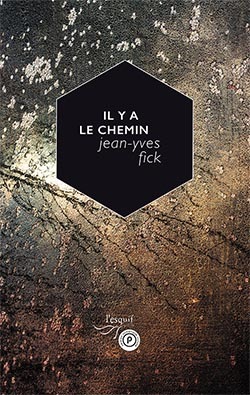 Il y a le chemin