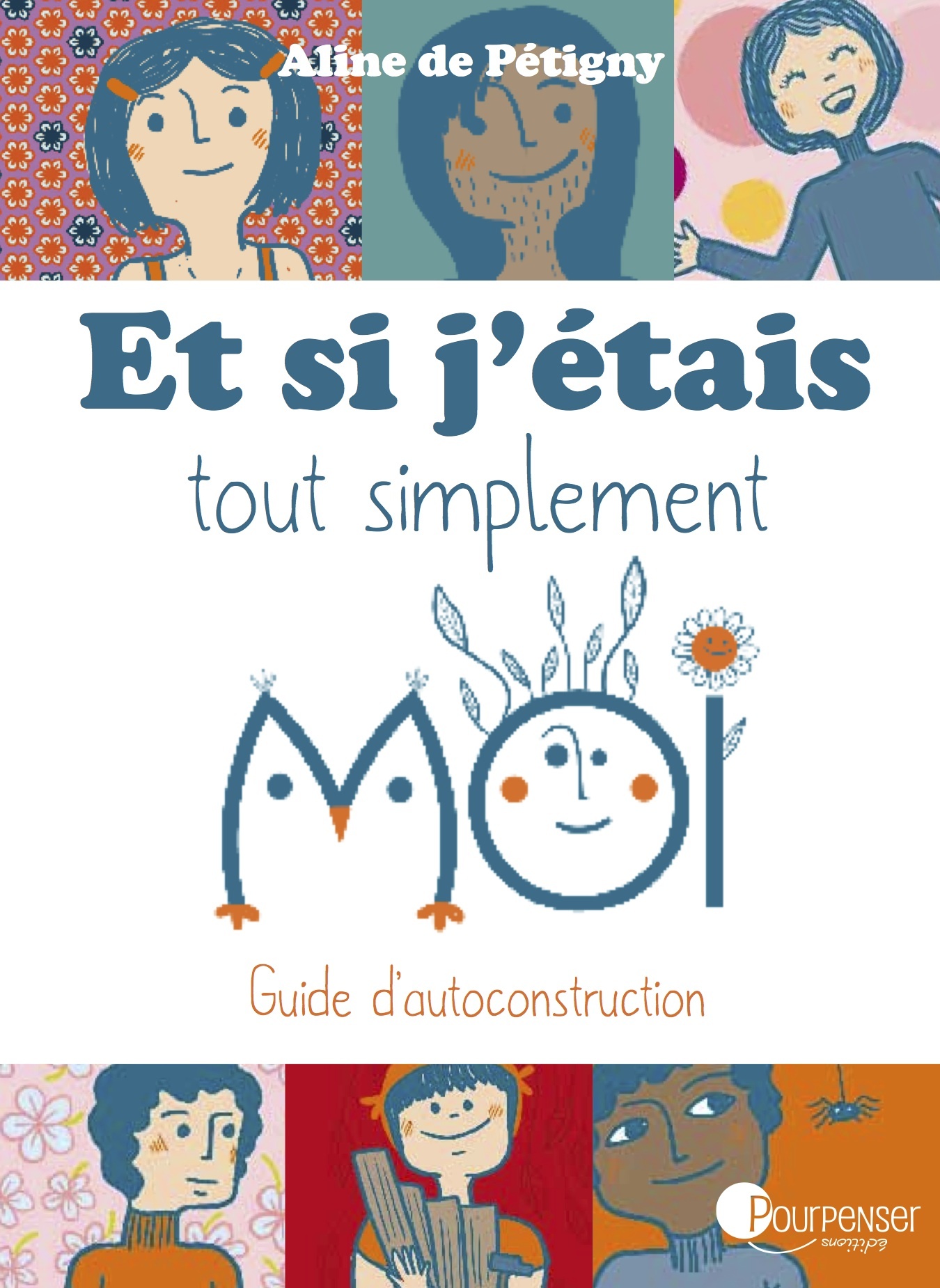 Et si j'étais tout simplement moi