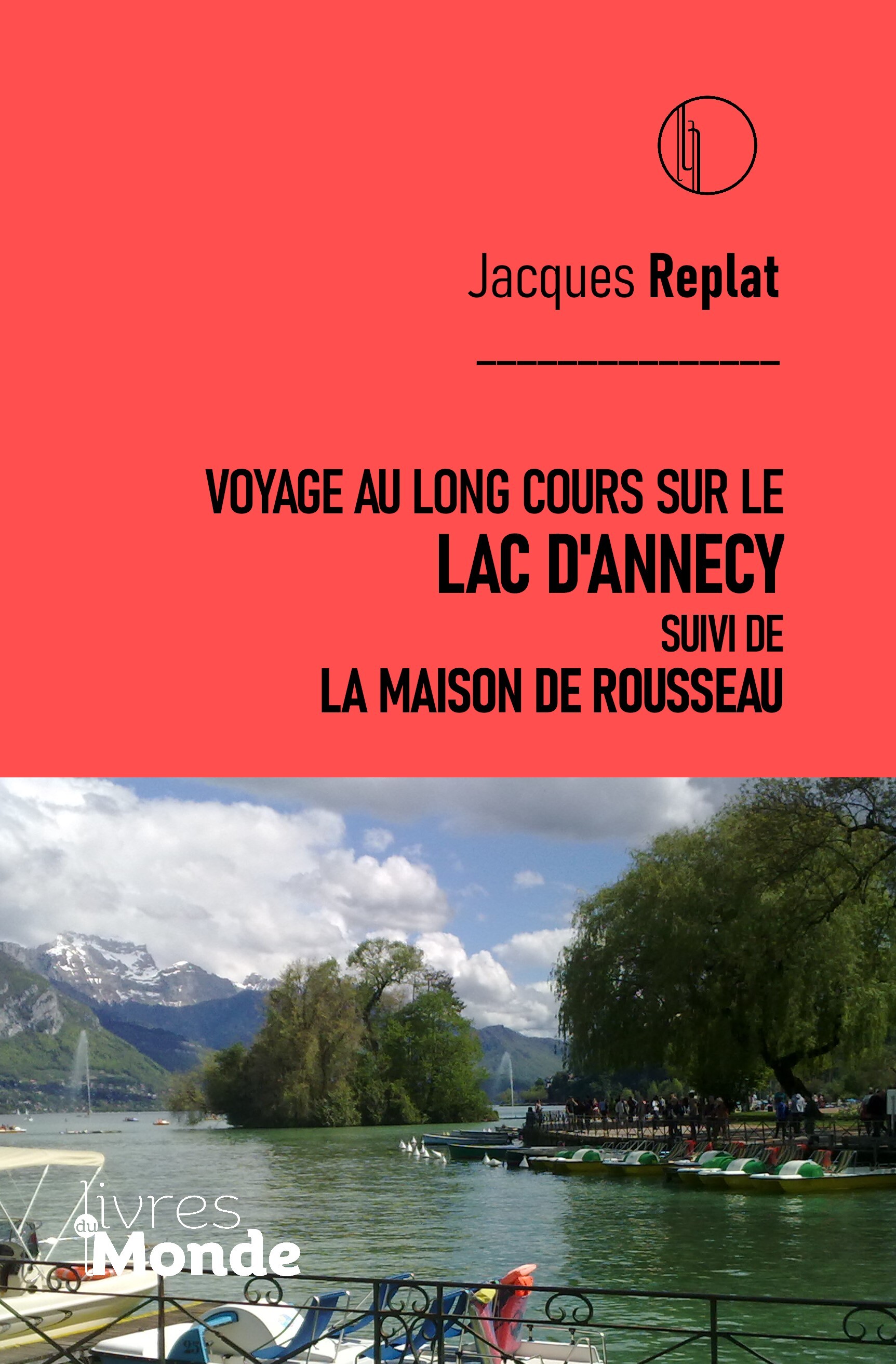 VOYAGE AU LONG COURS SUR LE LAC D'ANNECY
