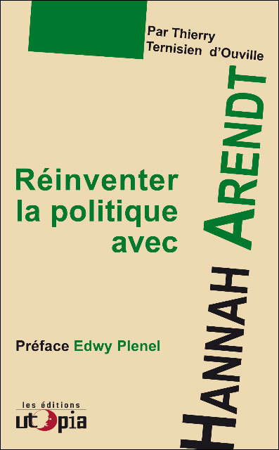 REINVENTER LA POLITIQUE AVEC HANNAH AREN
