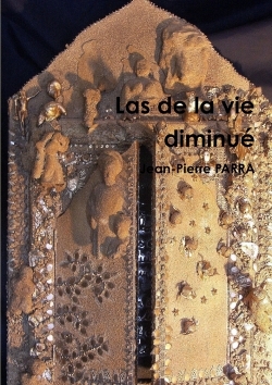 Las de la vie diminuée