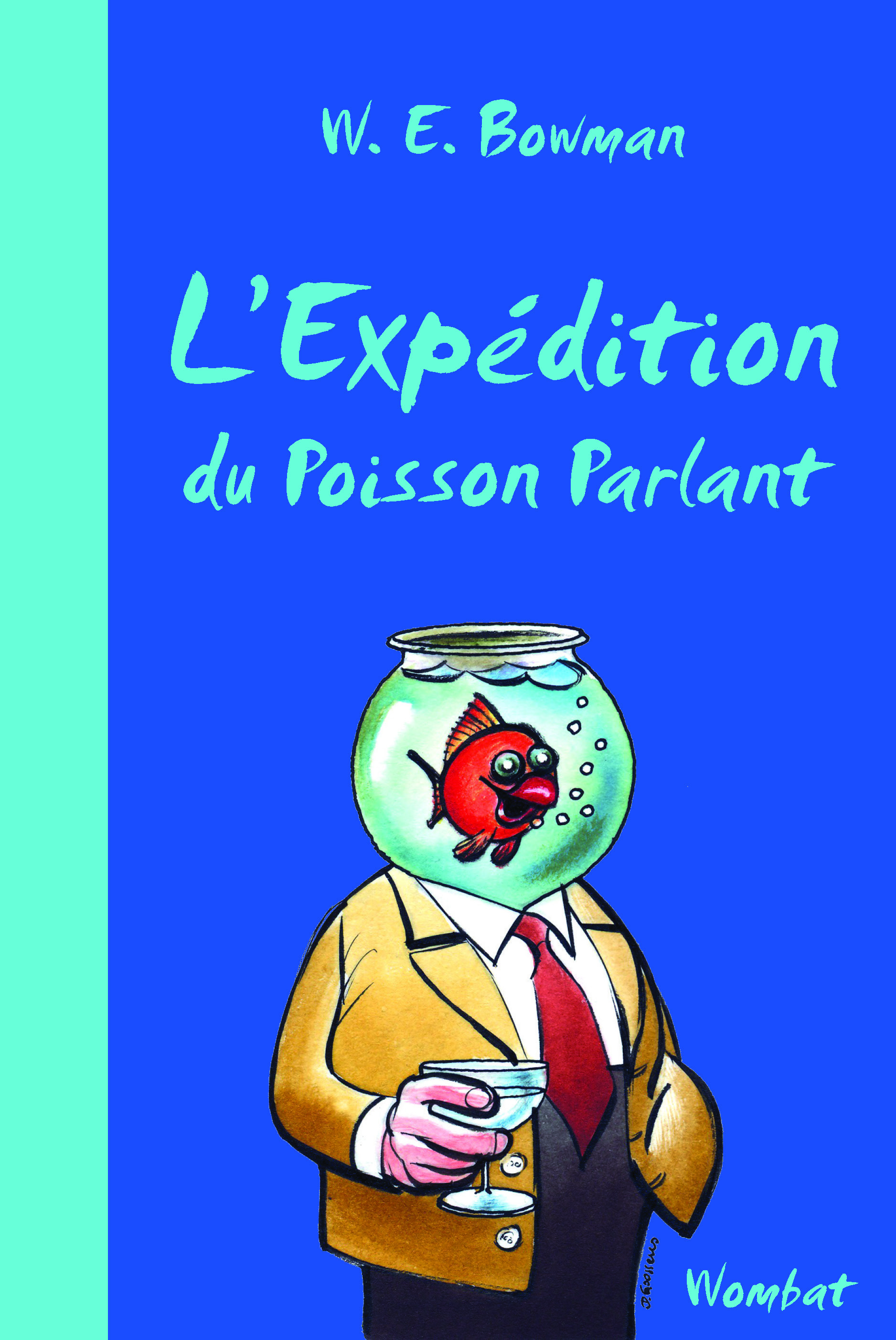 L'EXPEDITION DU POISSON PARLANT