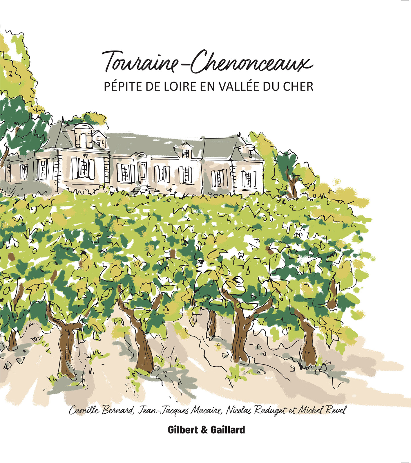 Touraine-Chenonceaux - Pépite de Loire en Vallée du Cher