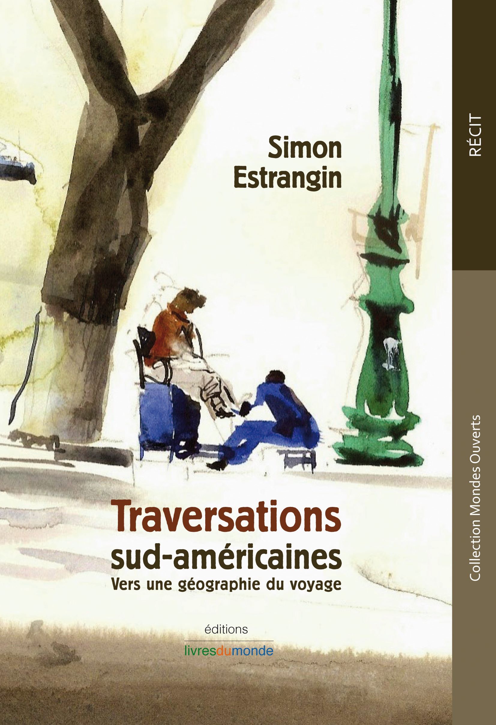 TRAVERSATIONS SUD-AMERICAINES