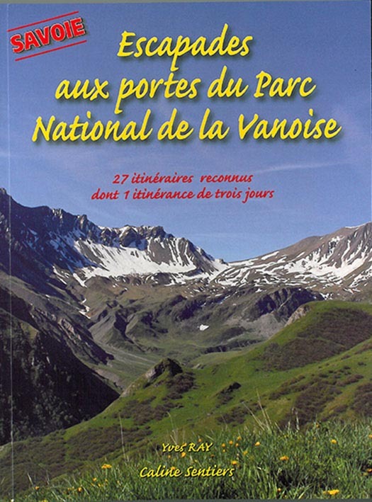 ESCAPADES AUX PORTES DU PARC NATIONAL DE LA VANOISE
