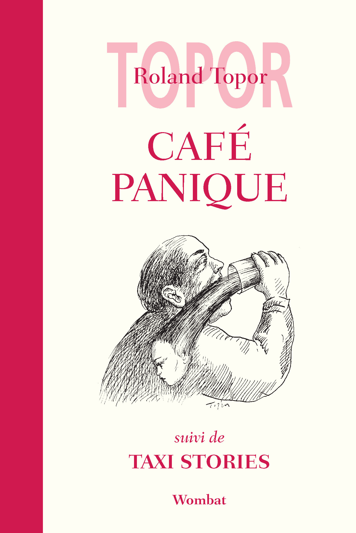 Café Panique suivi de Taxi Stories