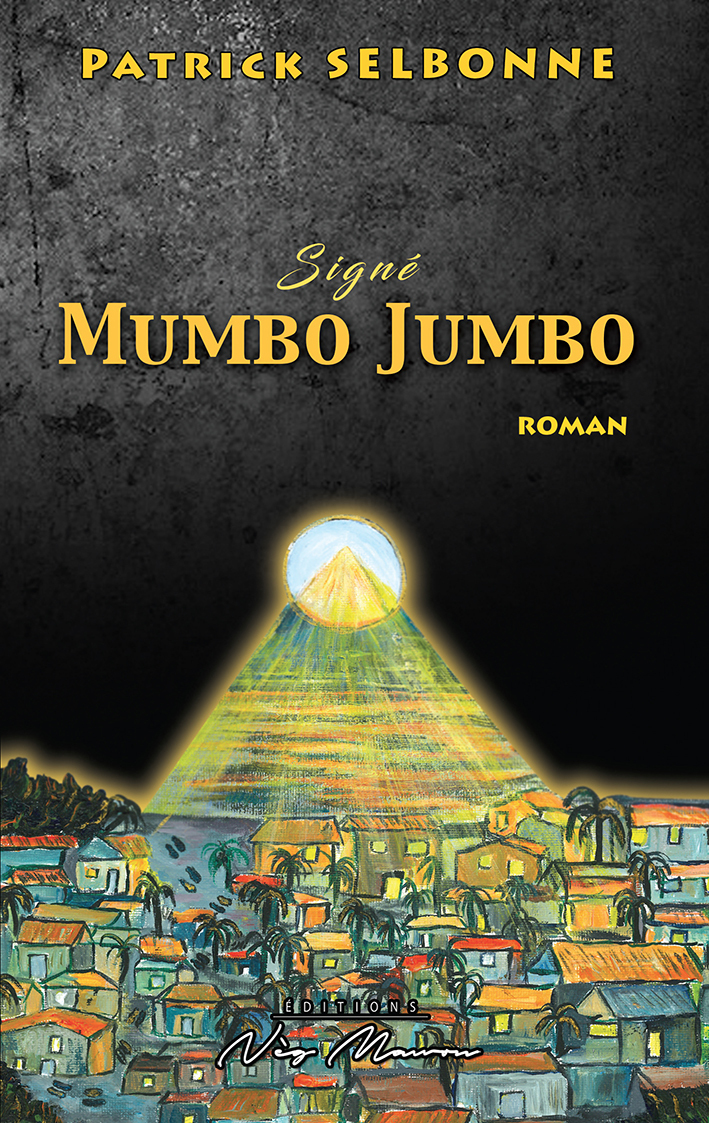 Signé  Mumbo Jumbo