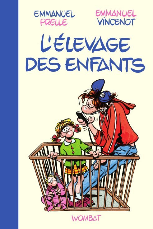 L'ELEVAGE DES ENFANTS
