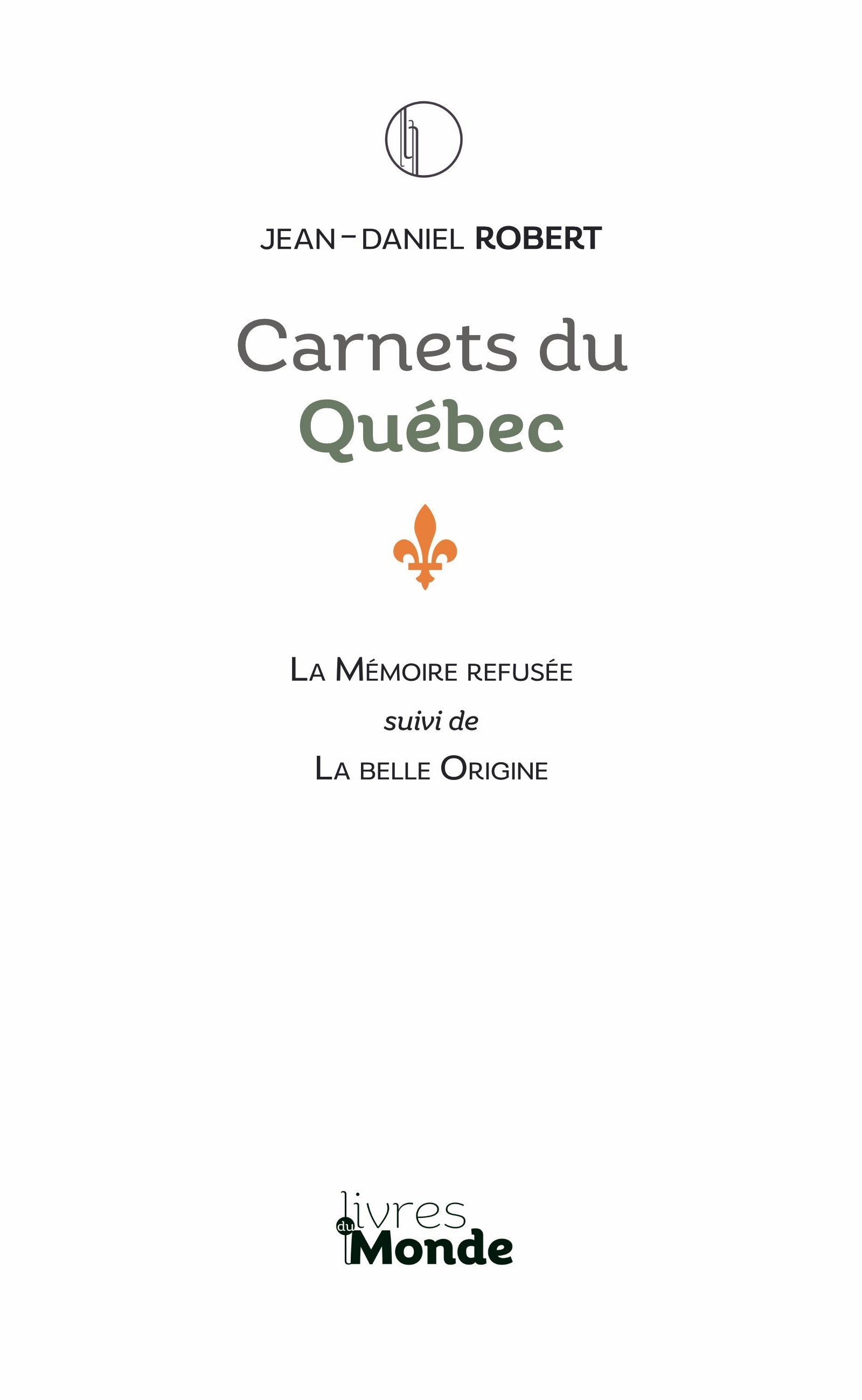 CARNETS DU QUÉBEC