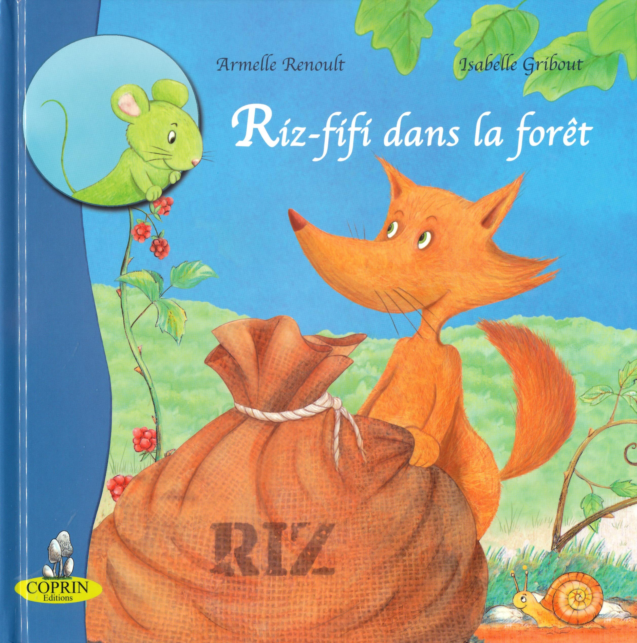 Riz-fifi dans la forêt