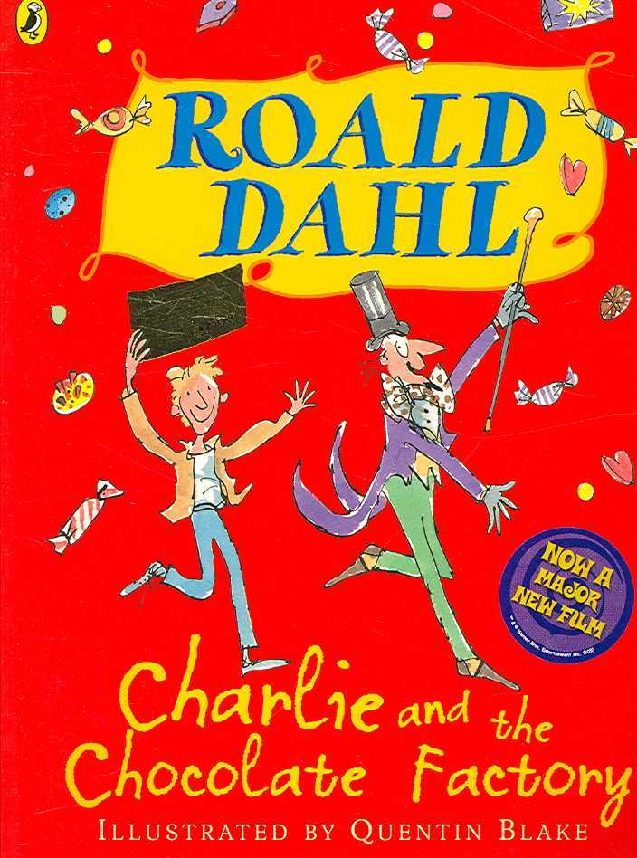 CHARLIE AND THE CHOCOLATE FACTORY