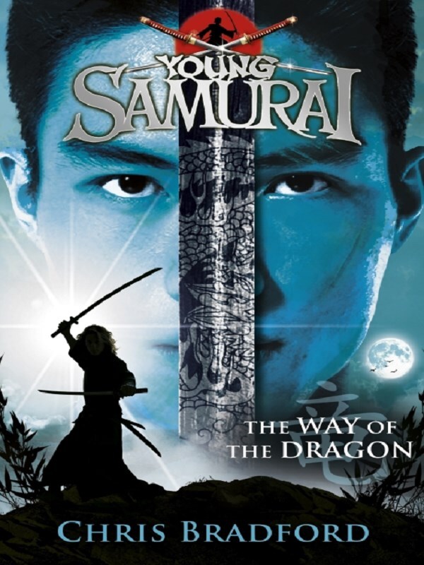 The Way of the Dragon (Young Samurai, Book 3)