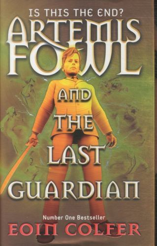 Artemis Fowl and the Last Guardian