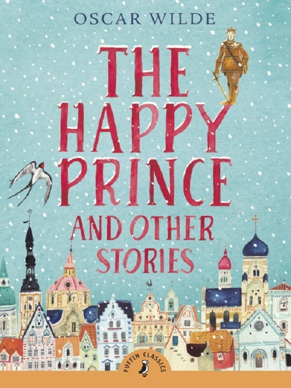 The Happy Prince and Other Stories
