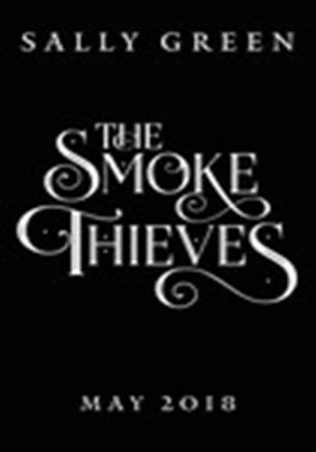 The Smoke Thieves
