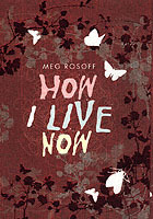 HOW I LIVE NOW