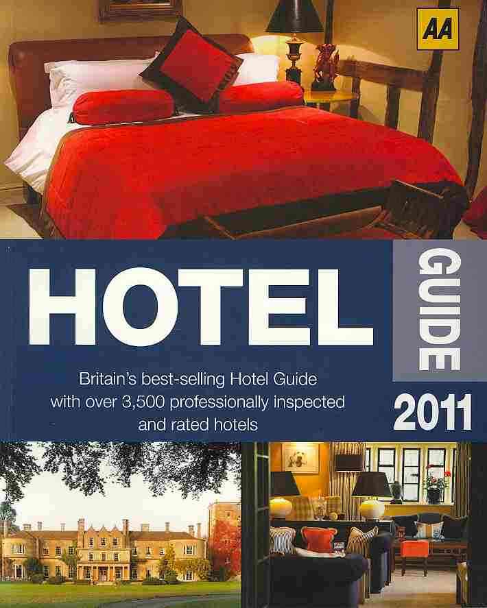 HOTEL GUIDE BRITAIN 2011