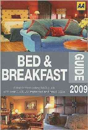 BED AND BREAKFAST GUIDE 2009
