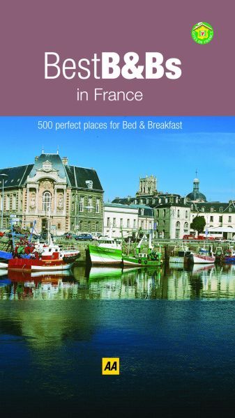 BEST BED AND BREAKFAST IN FRANCE 2008