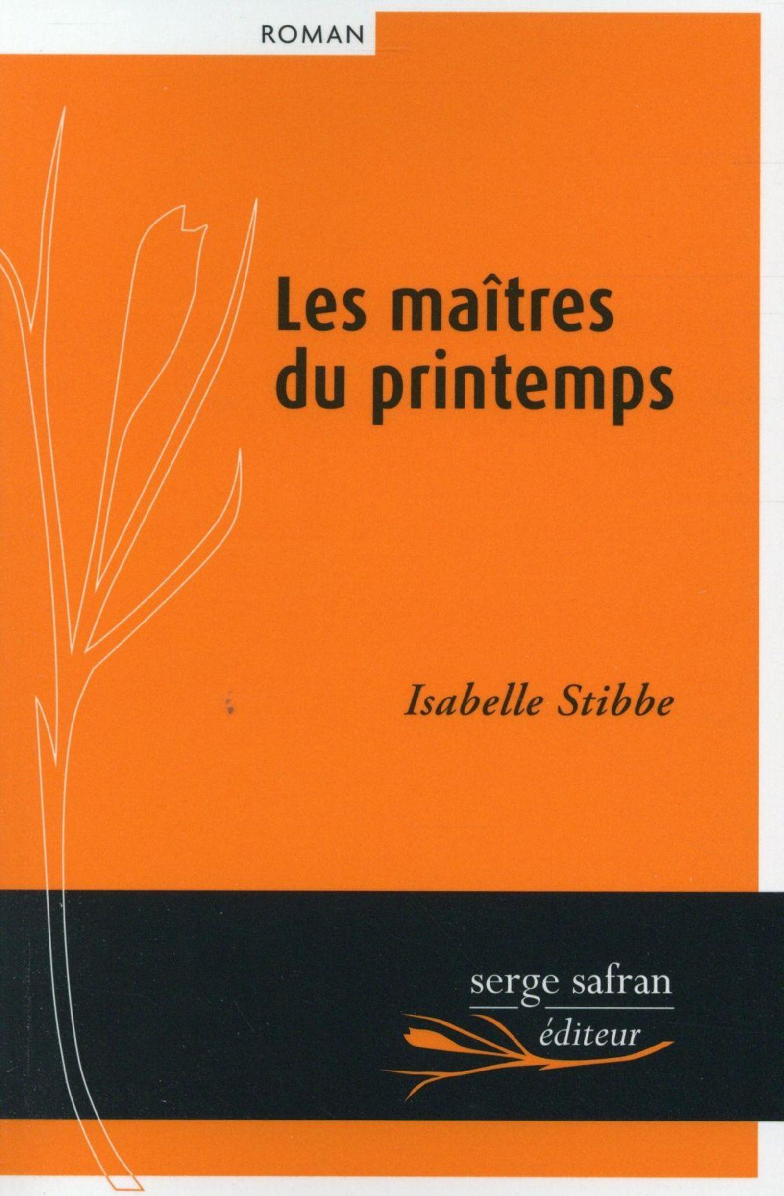 Maîtres du printemps (Les)