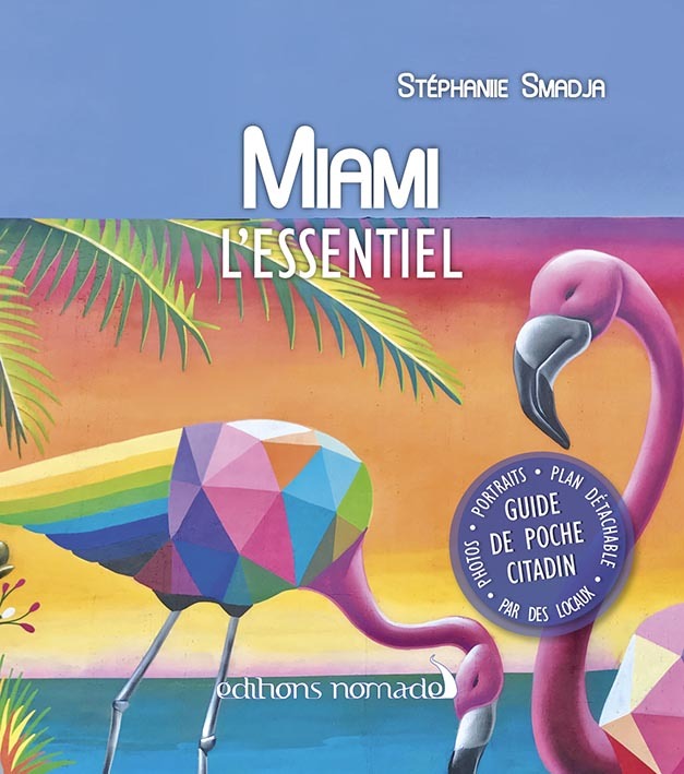 Miami, l'essentiel