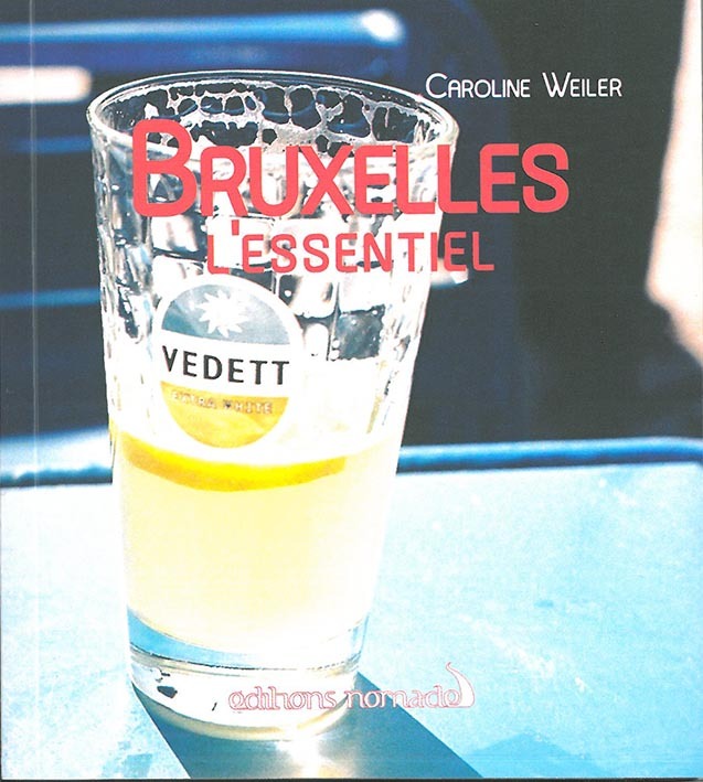 Bruxelles, l'essentiel