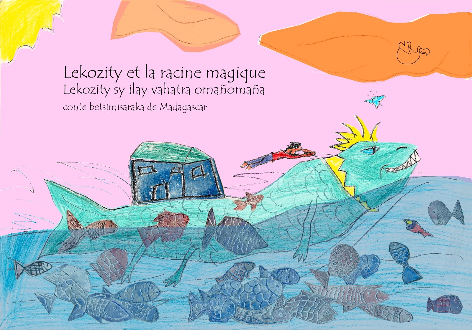 Lekozity et la racine magique / Lekozity sy ilay vahatra omanomana
