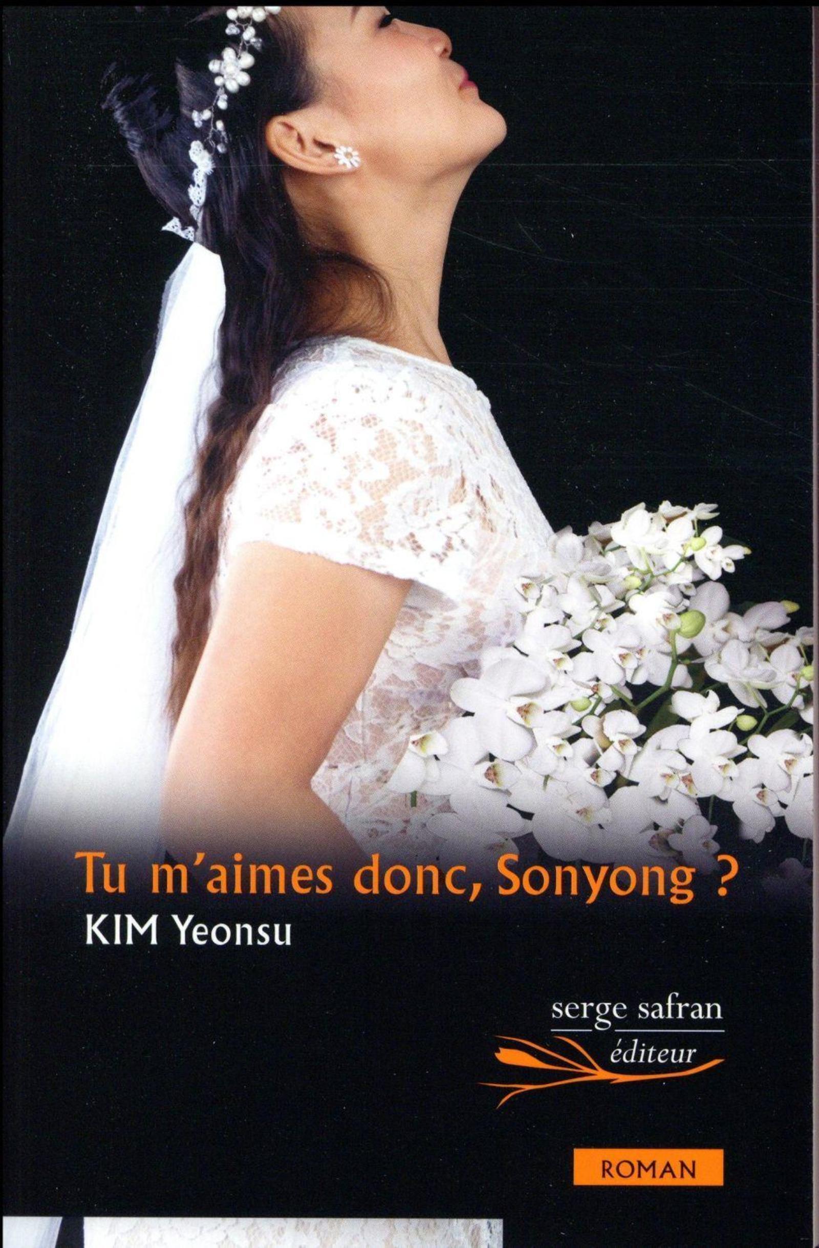 Tu m'aimes donc, Sonyong ?