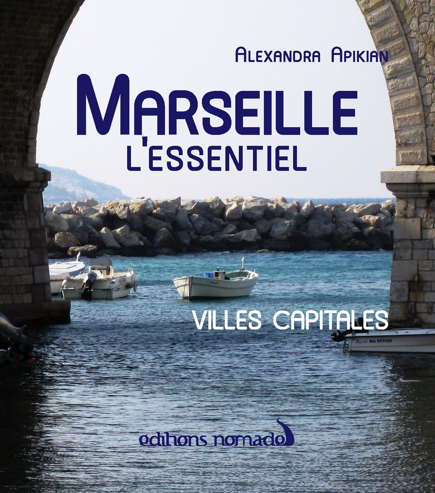 Marseille, l'essentiel