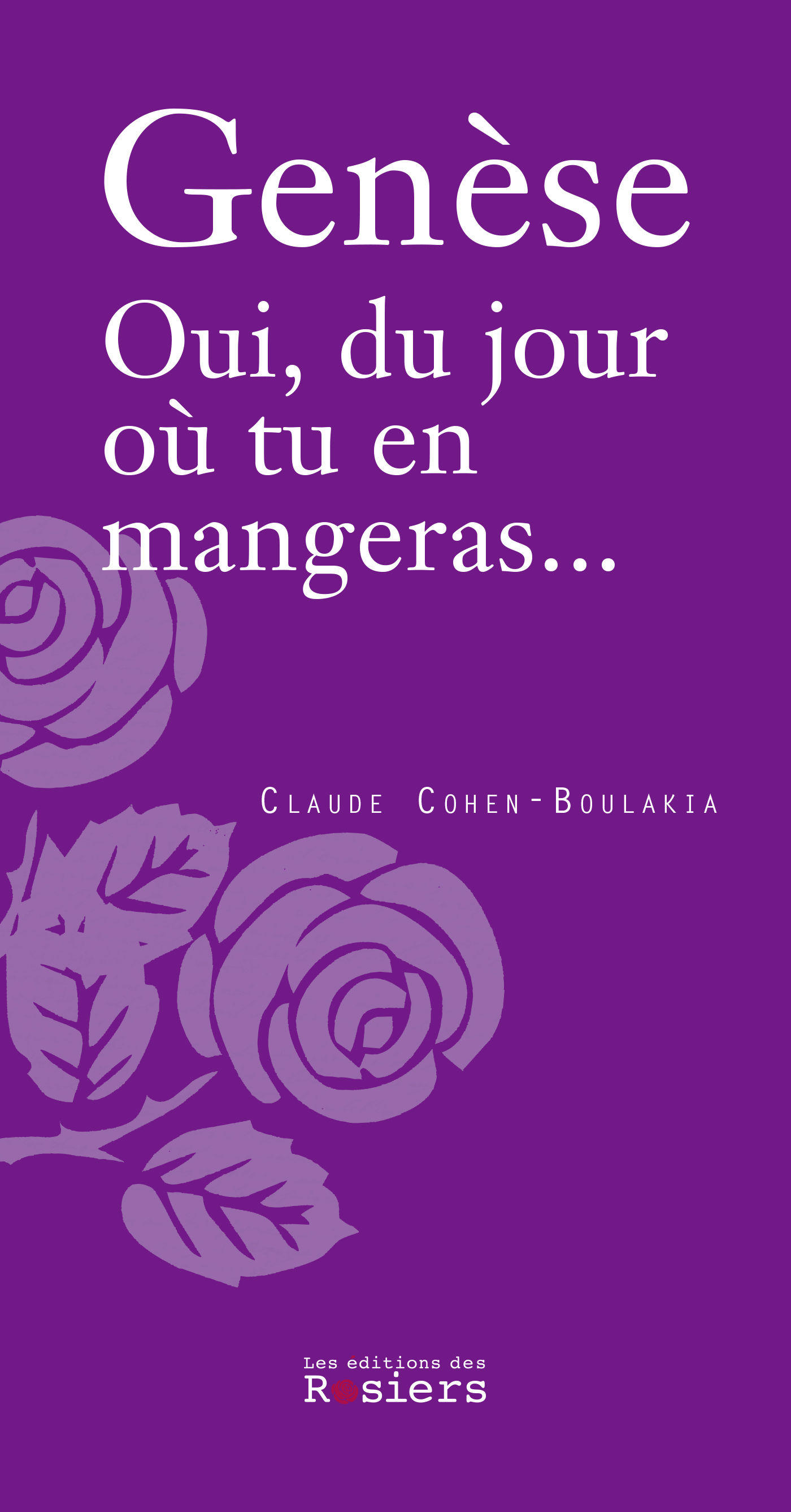 Genèse - Oui, du jour où tu en mangeras