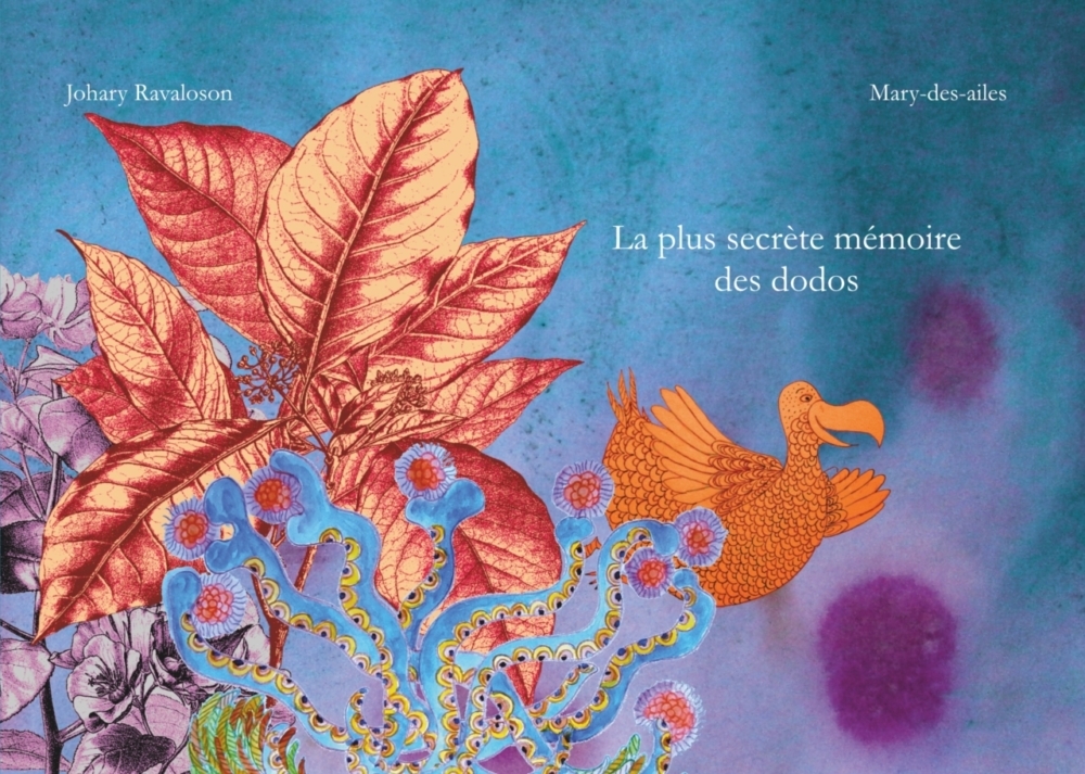 La plus secrète mémoire des dodos