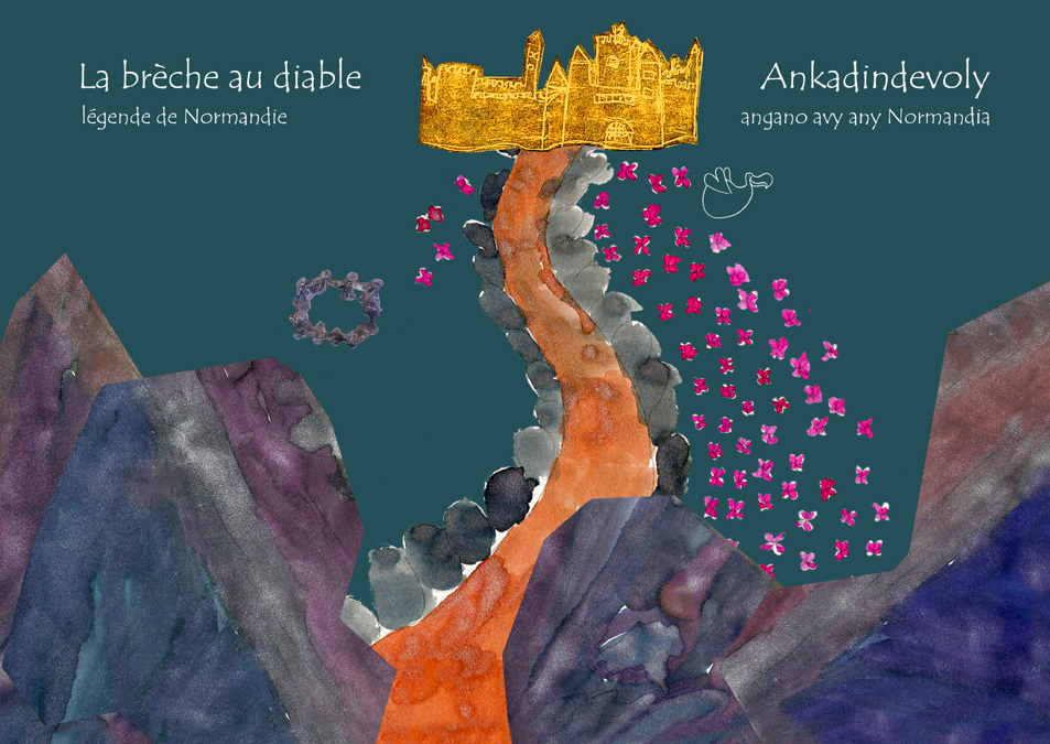 La brèche au diable / Ankadindevoly