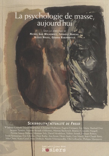 PSYCHOLOGIE DE MASSE AUJOURD'HUI