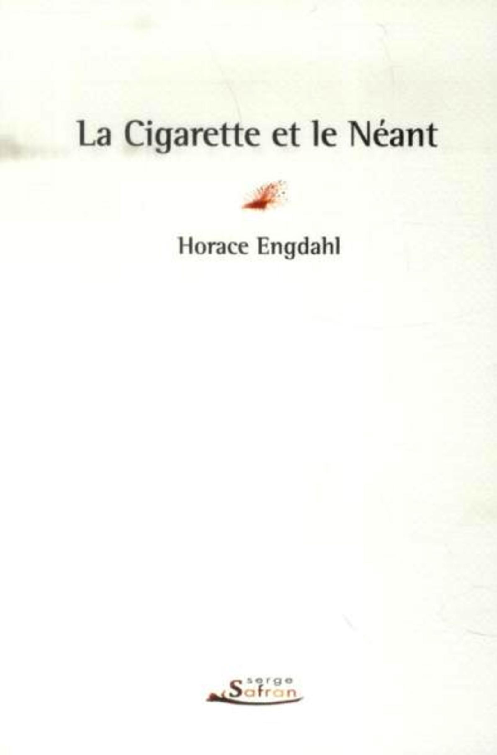 Cigarette et le néant (La)