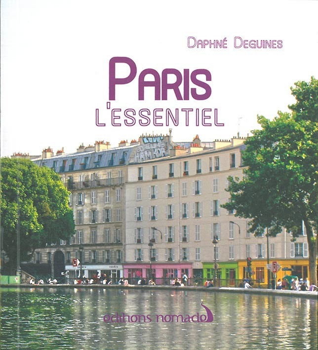 Paris, l'essentiel