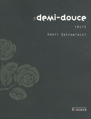 DEMI-DOUCE (LA)