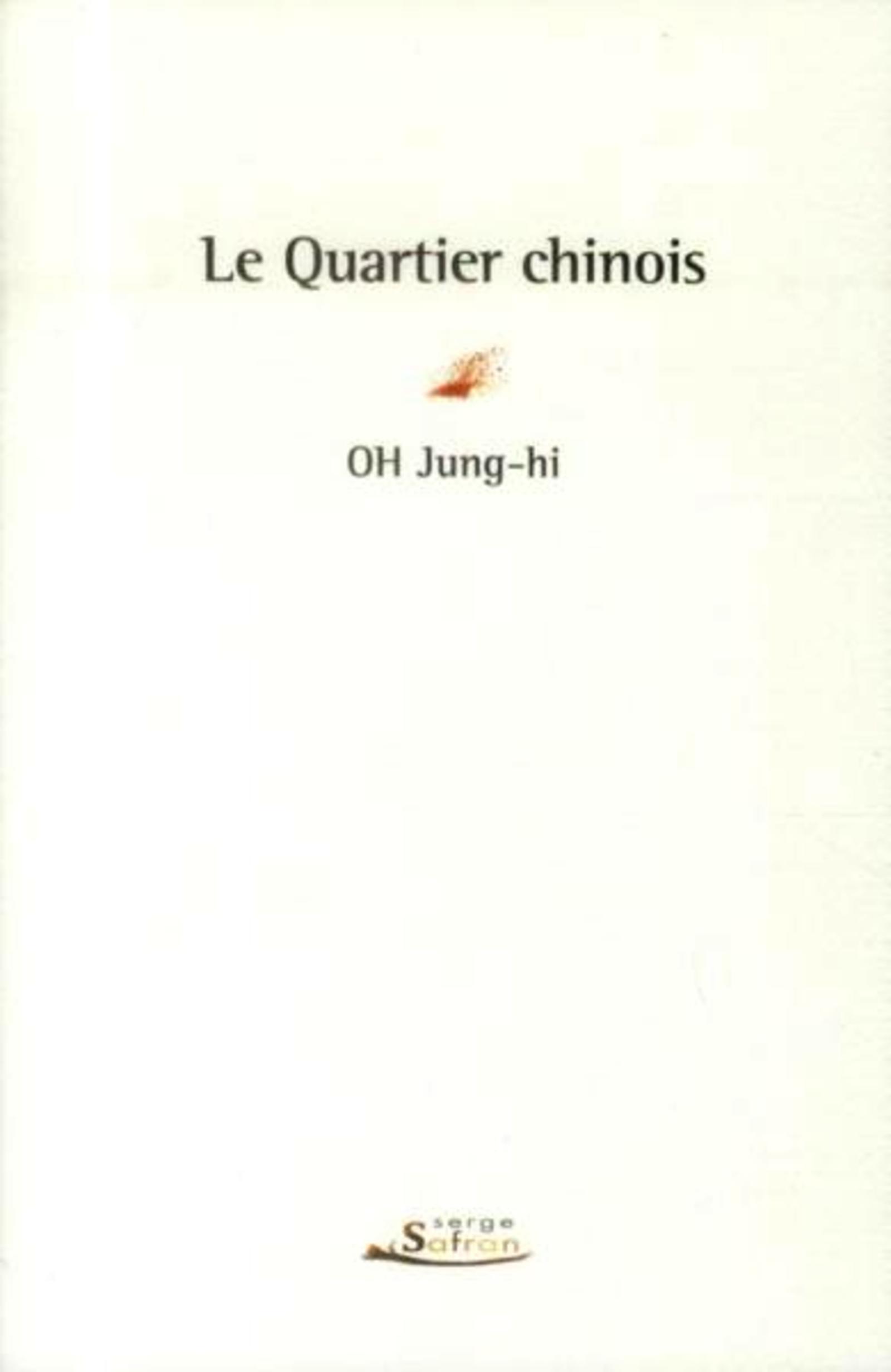 Le Quartier chinois