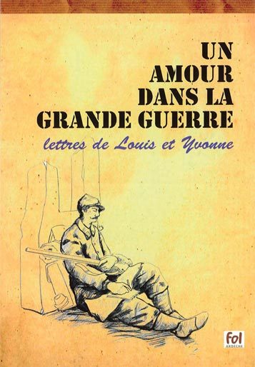 Un amour dans la grande guerre