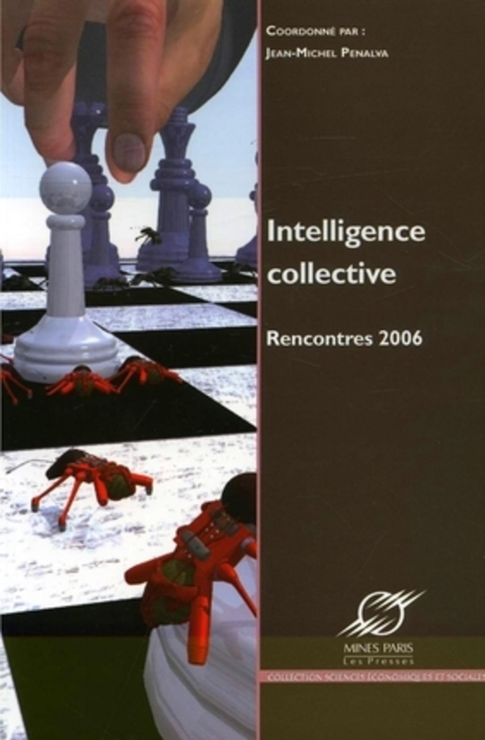 INTELLIGENCE COLLECTIVE. RENCONTRES 2006