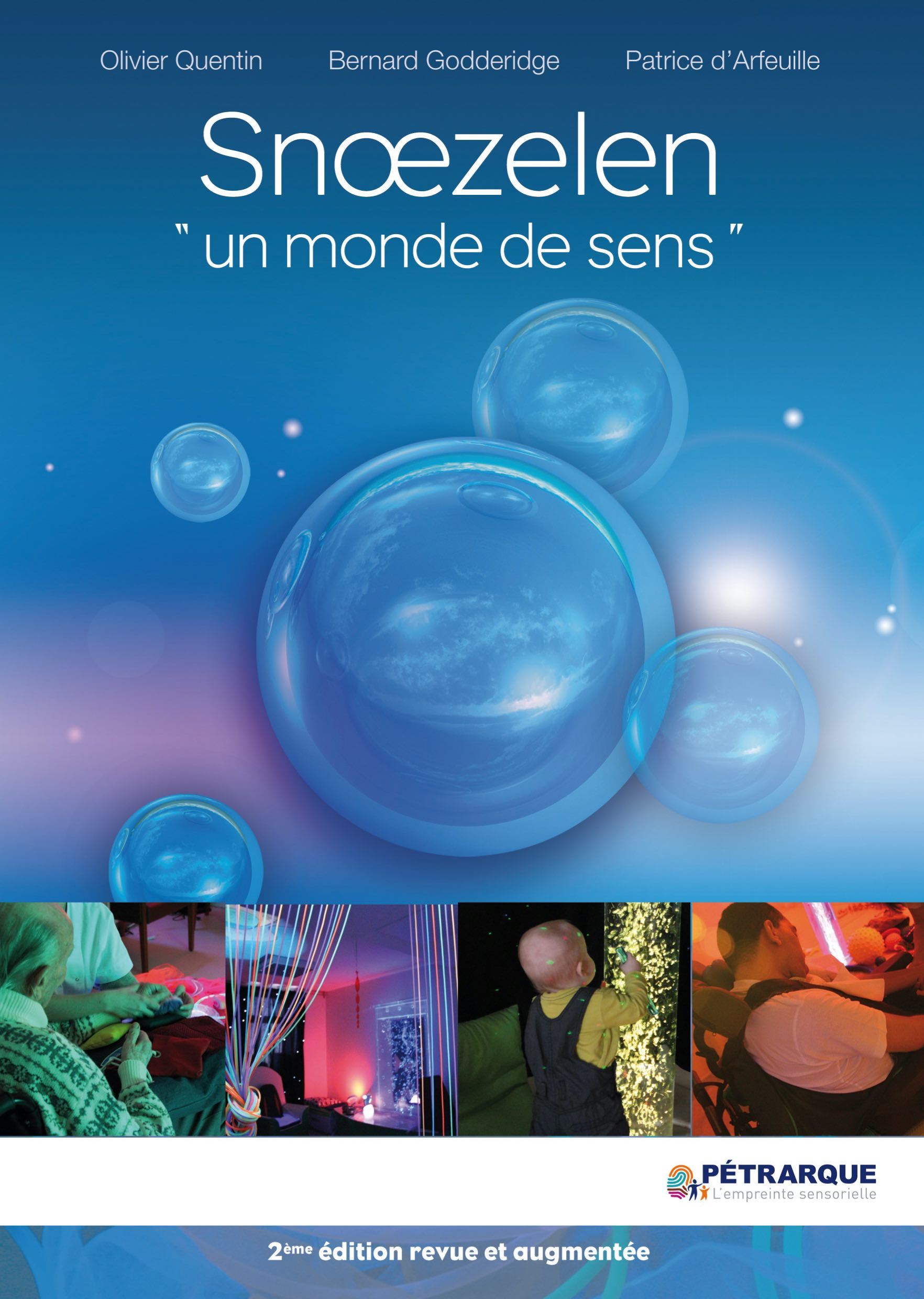 SNOEZELEN "UN MONDE DE SENS"