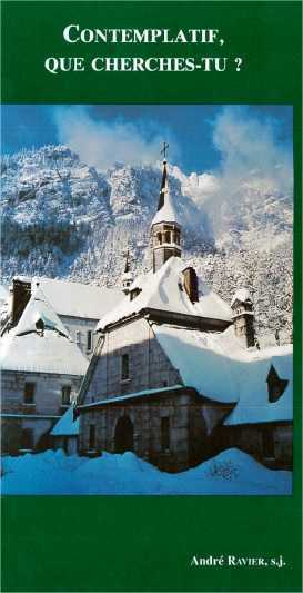 Contemplatif que cherches-tuÂ ?