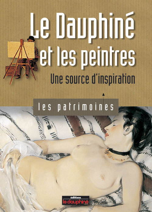 Le Dauphiné et les peintres une source d'inspiration