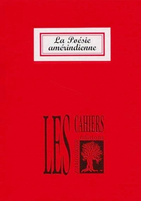 LA POESIE AMERINDIENNE