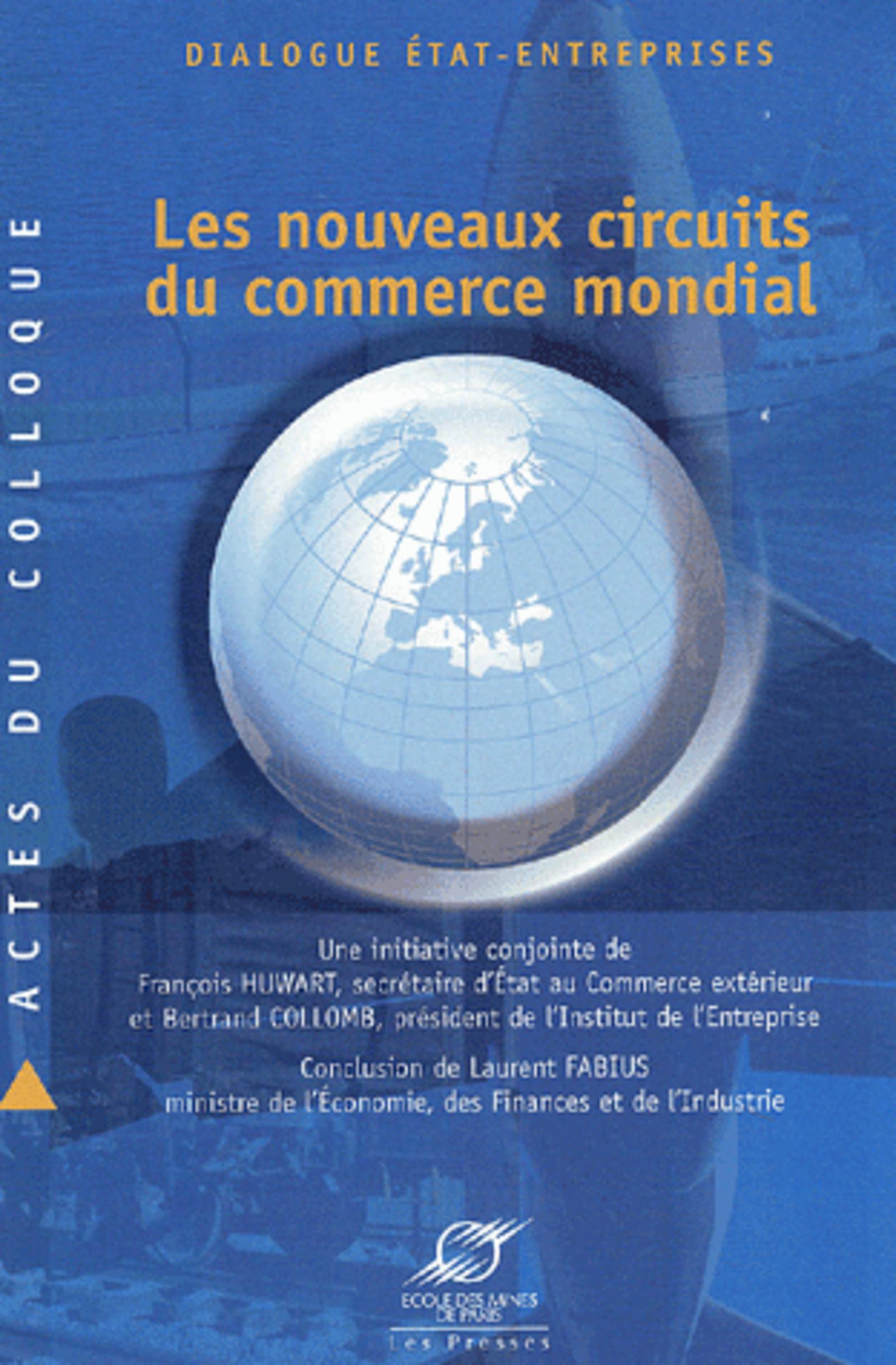 Les nouveaux circuits du commerce mondial dialogue État-entreprises
